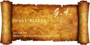 Groll Attila névjegykártya